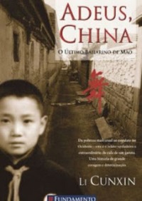 ADEUS CHINA - O ÚLTIMO BAILARINO DE MAO