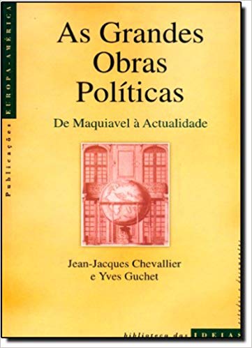 AS GRANDES OBRAS POLÍTICAS