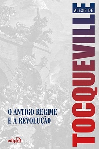 O Antigo Regime e a Revolução