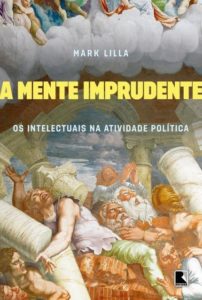 a mente imprudente